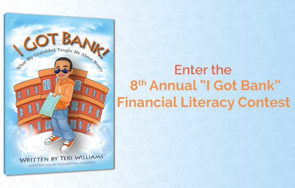 8th Annual I Got Bank Financial Literacy Contest | OneUnited Bank