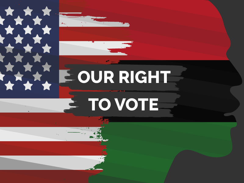 Our Right To Vote | OneUnited Bank