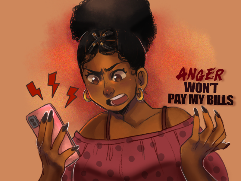 Anger Will Not Pay My Bills | OneUnited Bank