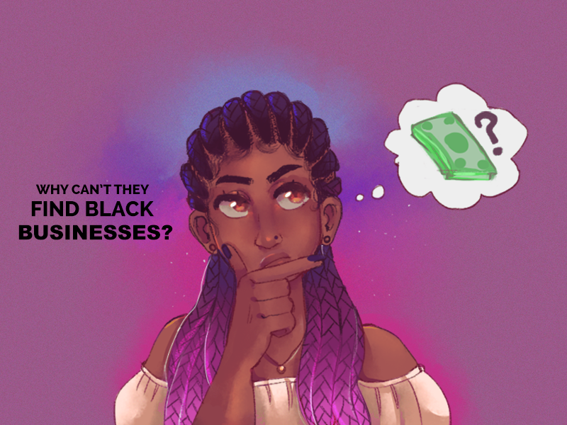 Why Can't They Find Black Businesses?
